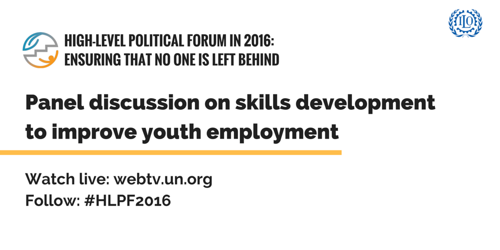 Skills development & youth employment take centre stage at #HLPF2016 event t…