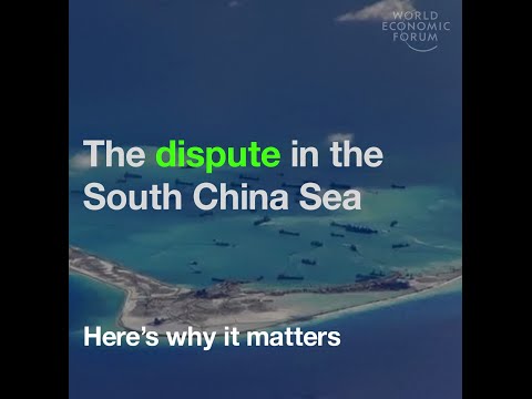 The dispute in the South China Sea – Here’s why it matters