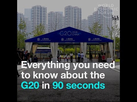 Everything you need to know about the G20 in 90 seconds