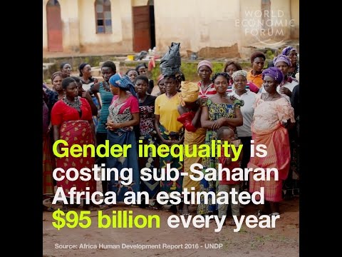 Gender inequality is costing sub Saharan Africa an estimated $95 billion every year