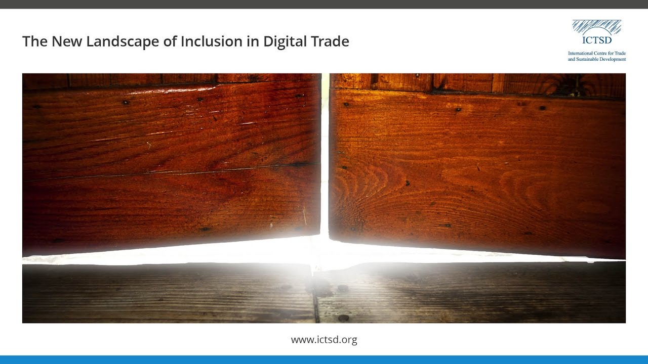 The New Landscape of Inclusion in Digital Trade