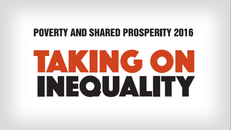 Poverty and Shared Prosperity 2016