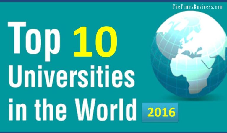 The Top 10 Global Universities- 2016