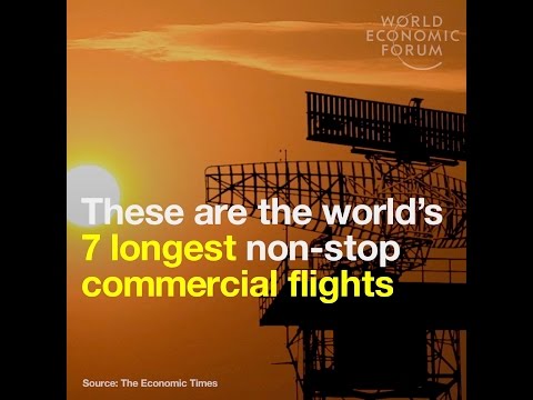 These are the world’s 7 longest non stop commercial flights