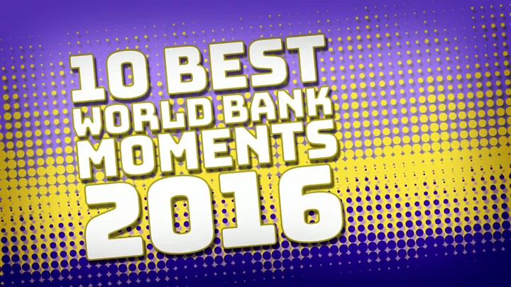 An inspiring 2016 for the World Bank Group. Here are the bes…