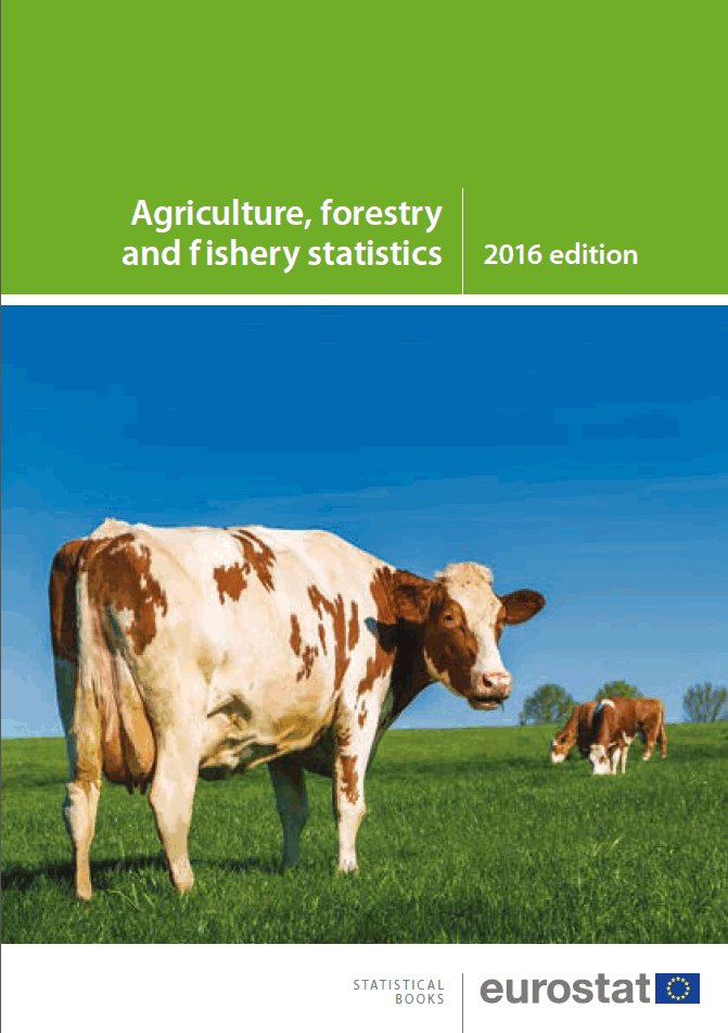 2016 edition of Agriculture, forestry and fisheries statistics from #Eurostat is…