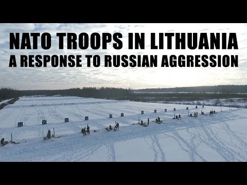 NATO troops in Lithuania – a response to Russian aggression