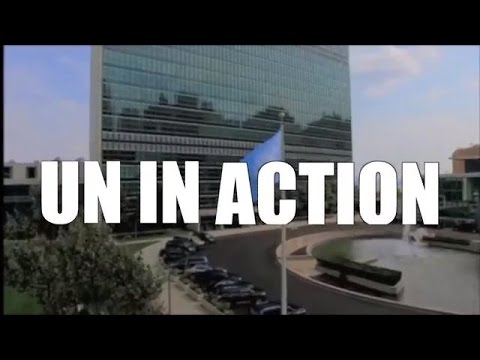 UN in Action Trailer (1’12”)’