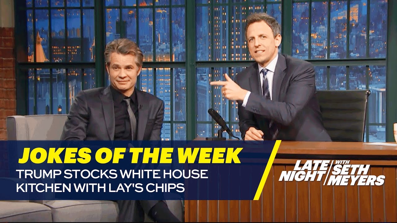 Seth’s Favorite Jokes of the Week: Trump Stocks White House Kitchen with Lay’s Chips