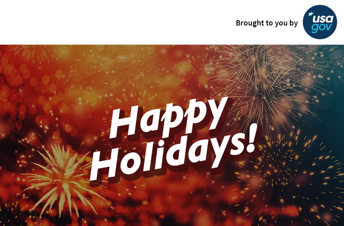 Happy Holidays from USAGov! …