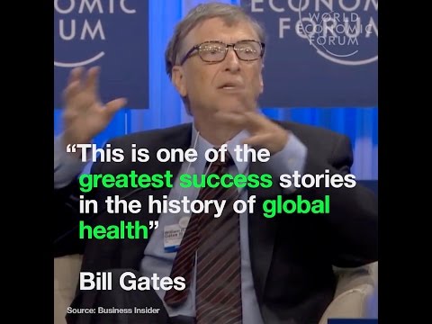 This is one of the greatest success stories in the history of global health   Bill Gates