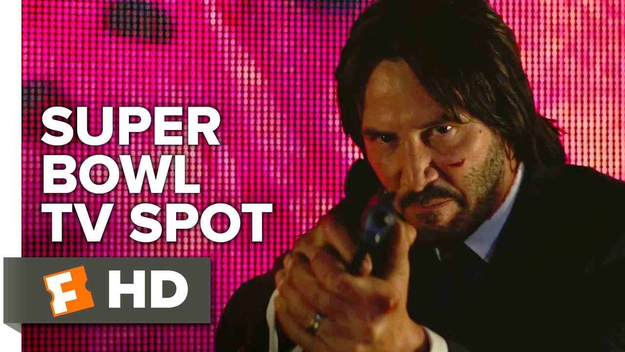 John Wick: Chapter 2 ‘Get Some Action’ Super Bowl TV Spot (2017) | Movieclips Trailers