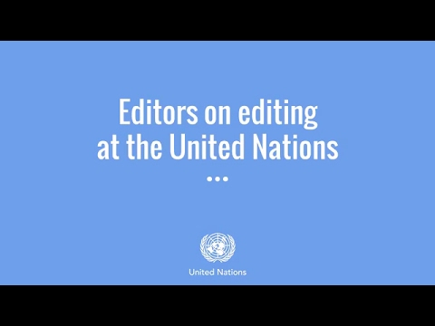 Editing at the United Nations