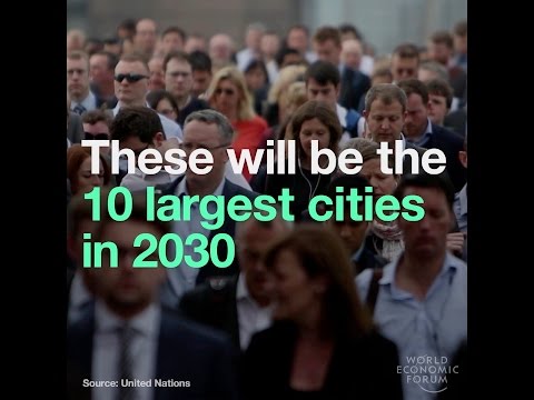 These will be the 10 largest cities in 2030
