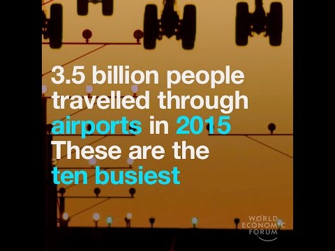 3 5 billion people travelled through airports in 2015 / These are the ten busiest