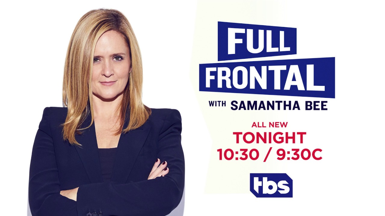 Full Frontal Won’t Keep Quiet | Full Frontal with Samantha Bee | TBS