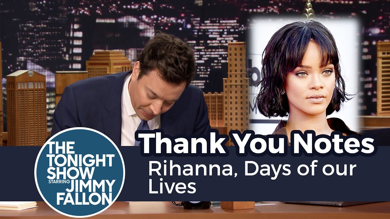 Thank You Notes: Rihanna, Days of our Lives