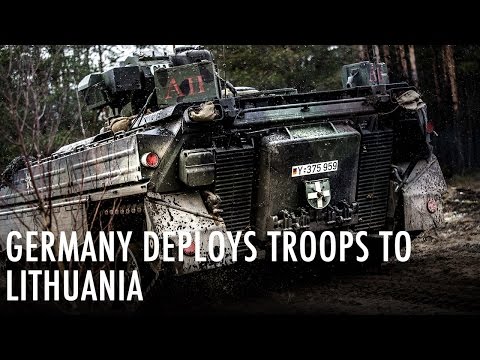 Germany deploys troops to Lithuania