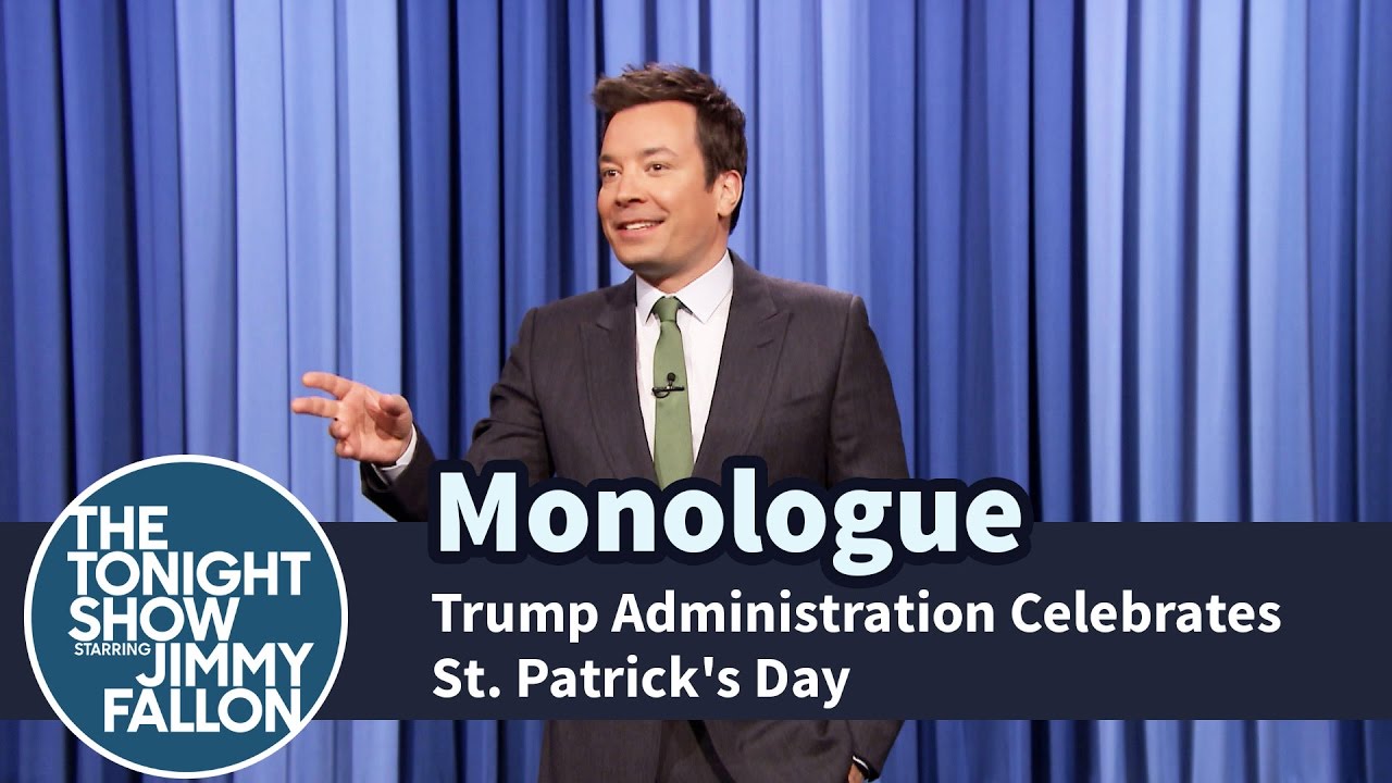Trump Administration Celebrates St. Patrick’s Day – Monologue