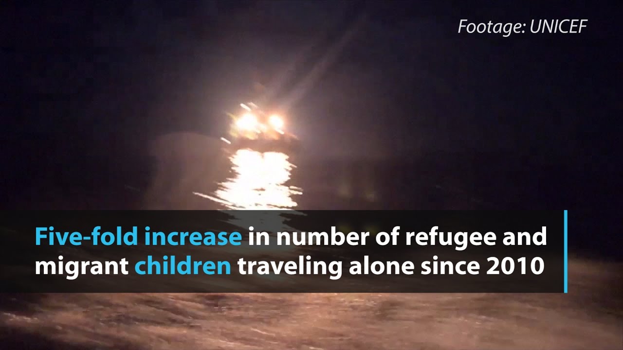 UN reports five-fold increase in unaccompanied child migrants and refugees