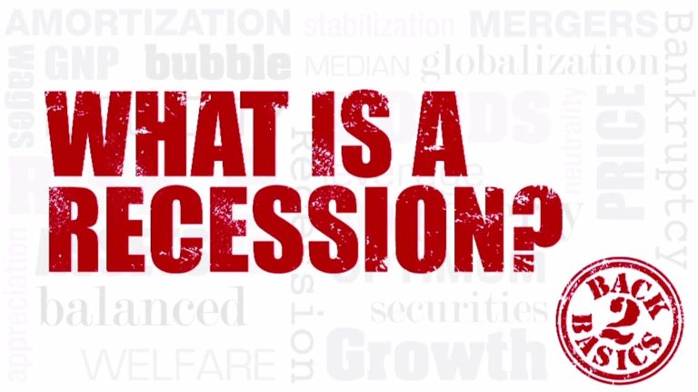 What is a Recession?