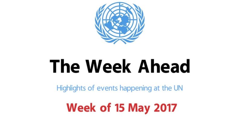 The Week Ahead – starting 15 May 2017