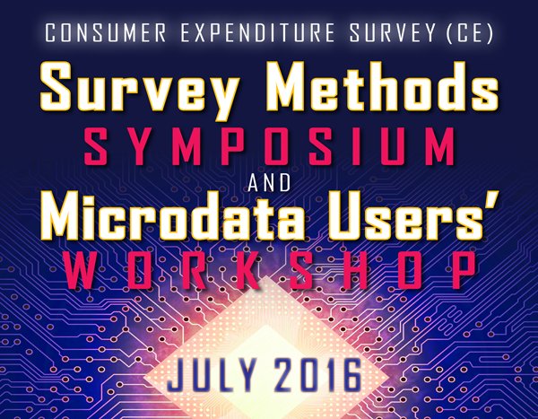 Report on the 2016 Consumer Expenditure Surveys Methods Symposium and Microdata …