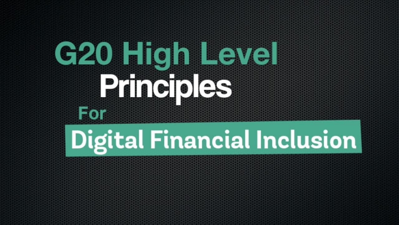 G20 High Level Principles for Digital Financial Inclusion