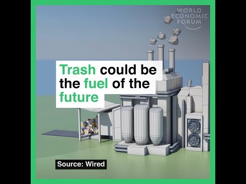 Trash could be the fuel of the future