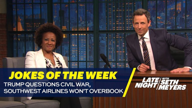 Seth’s Favorite Jokes of the Week: Trump Questions Civil War, Southwest Airlines Won’t Overbook