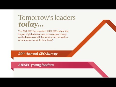 Tomorrow’s leaders today – 20th CEO Survey, AIESEC cut