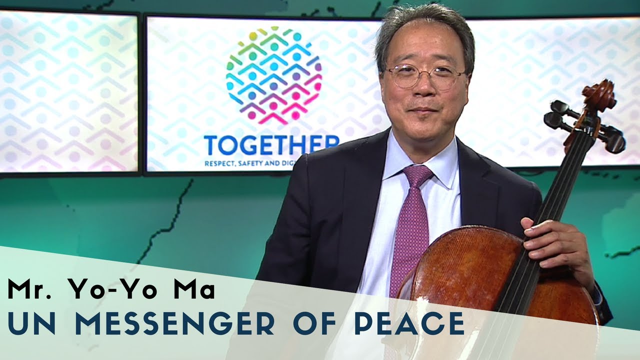 UN Messenger of Peace Yo-Yo Ma adds his voice to TOGETHER