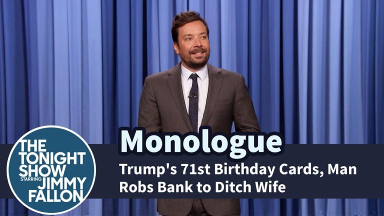 Trump’s 71st Birthday Cards, Man Robs Bank to Ditch Wife – Monologue