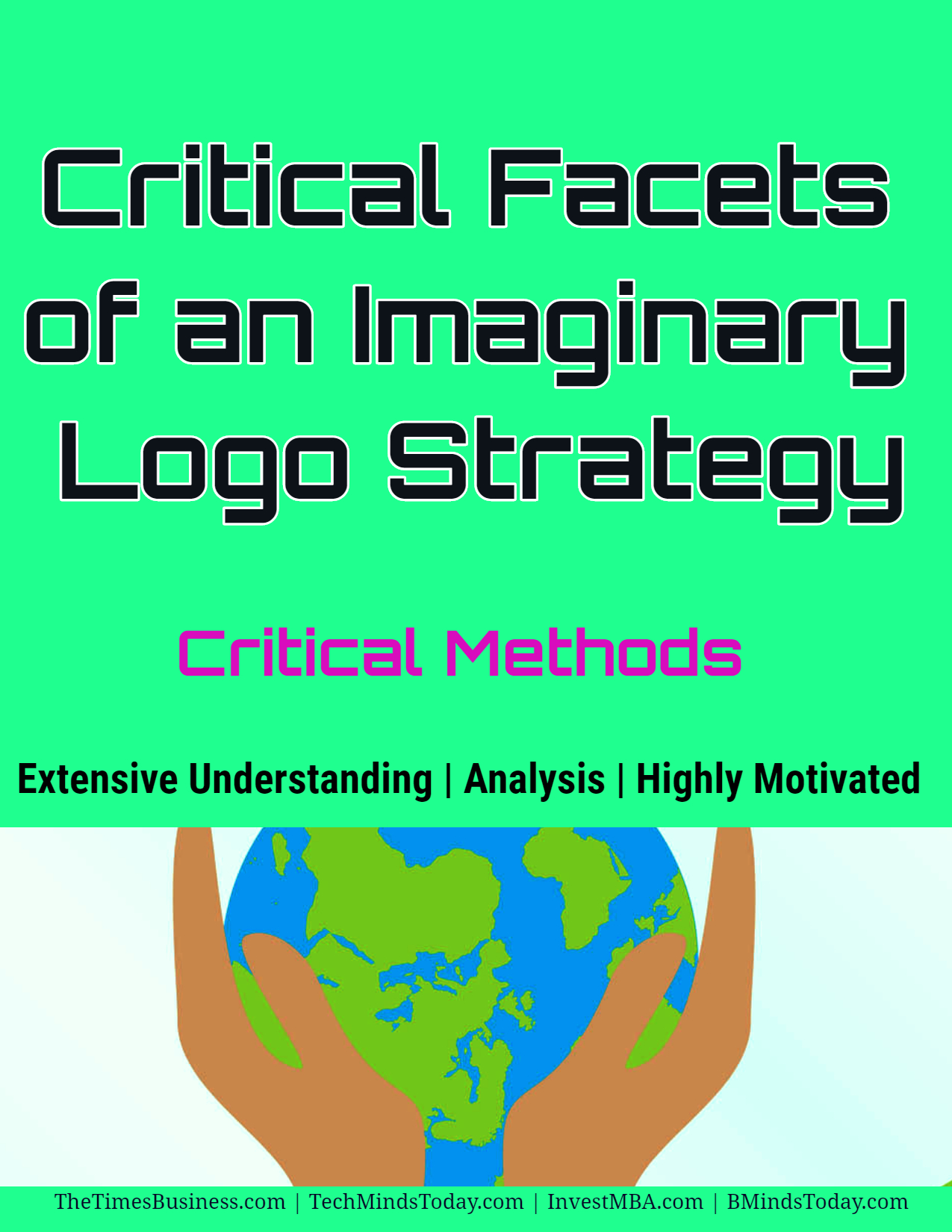 SEVEN Critical Facets of An Imaginary Logo Strategy 