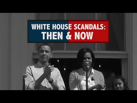 White House Scandals: Then & Now