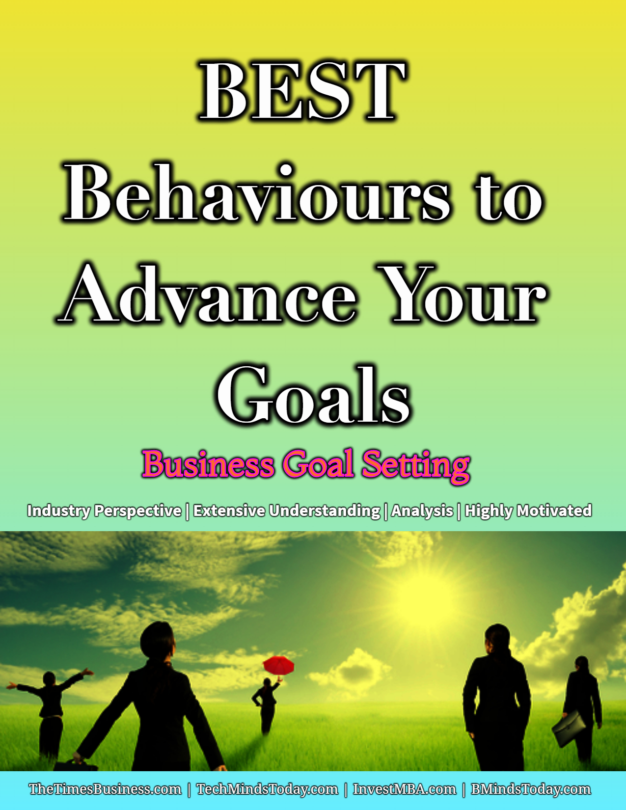 BEST Behaviours to Advance Your Goals | Business Intentions | Goal Setting