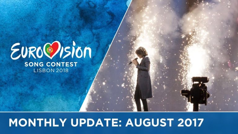 Eurovision Song Contest – Monthly Update – August 2017