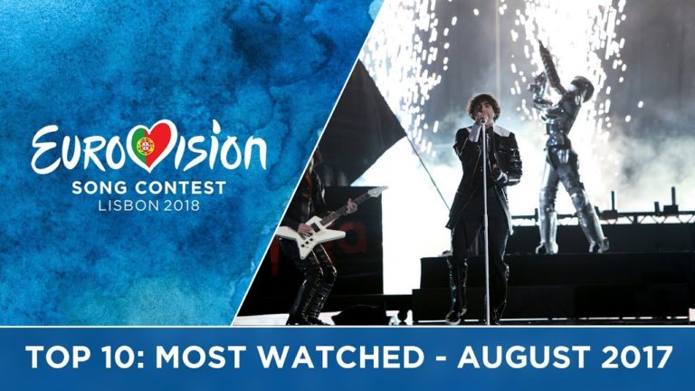 TOP 10: Most watched in August 2017 – Eurovision Song Contest