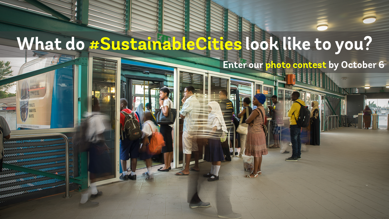 What do “Sustainable Cities” look like to you? Enter our global photo contest by October 6