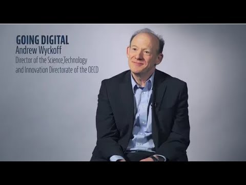 Going Digital: OECD’s Andrew Wyckoff on the digital transformation