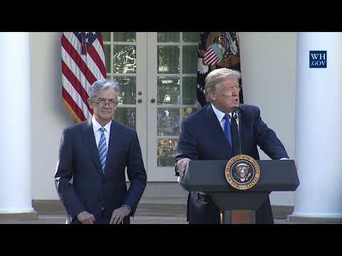 President Trump Announces the Chair of the Board of Governors of the Federal Reserve System Nominee