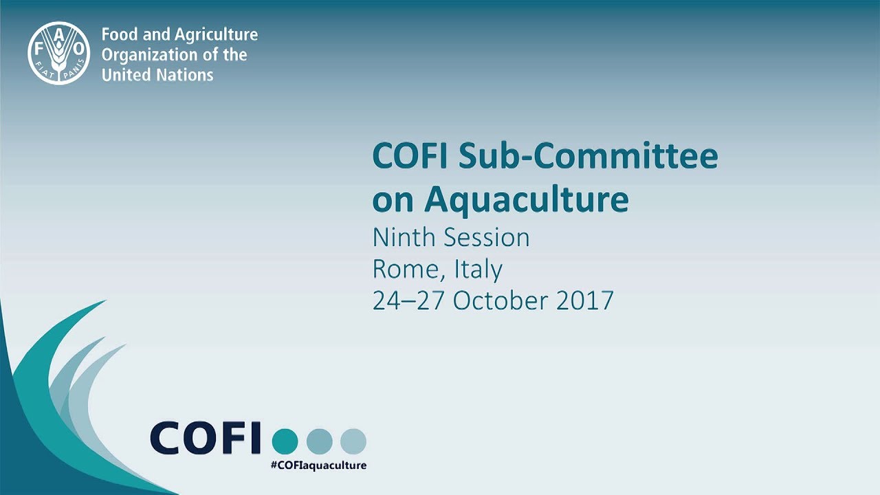 Ninth Session FAO COFI Sub-Committee on Aquaculture