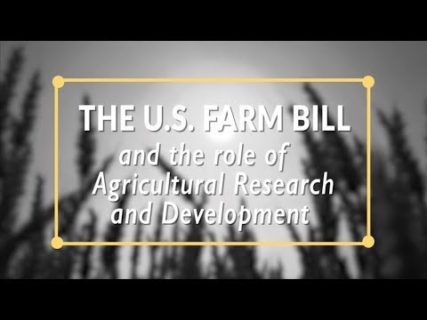 The U.S. Farm Bill and the Role of Agricultural Research and Developmen…