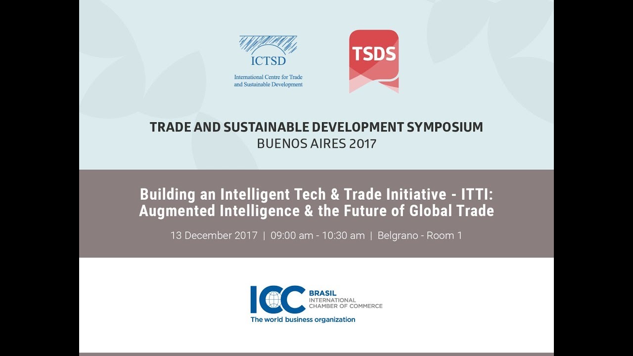Building an Intelligent Tech & Trade Initiative – ITTI: Augmented Intelligence & the Future of…