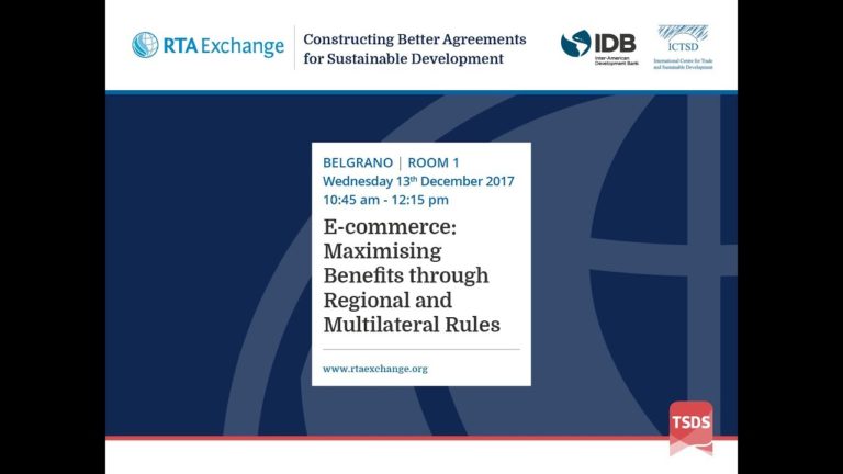 E-commerce: Maximising Benefits through Regional and Multilateral Rules