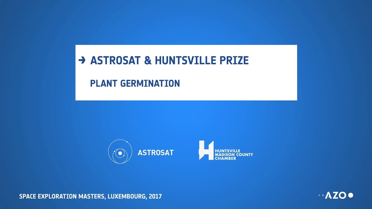 AstroSat & Huntsville Prize – Plant Germination