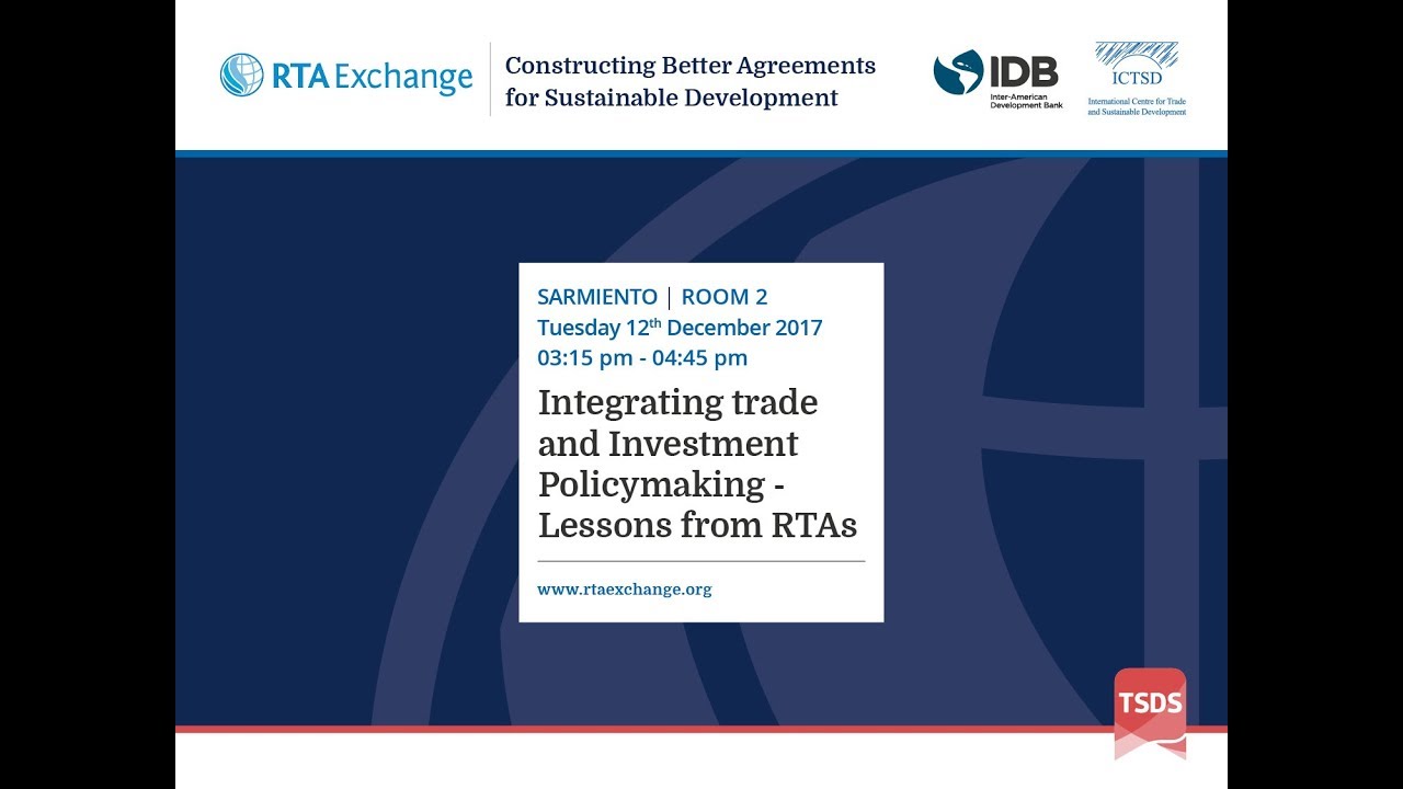 Integrating Trade and Investment Policymaking – Lessons From RTAs