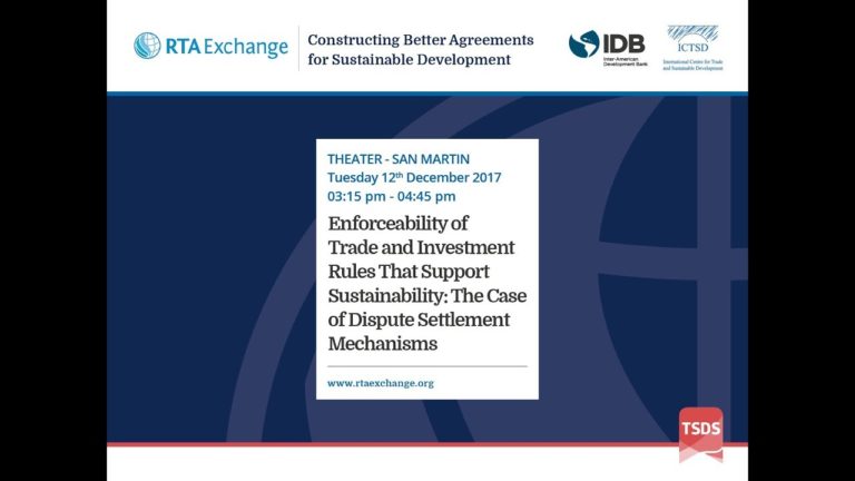 Enforceability of Trade and Investment Rules That Support Sustainability
