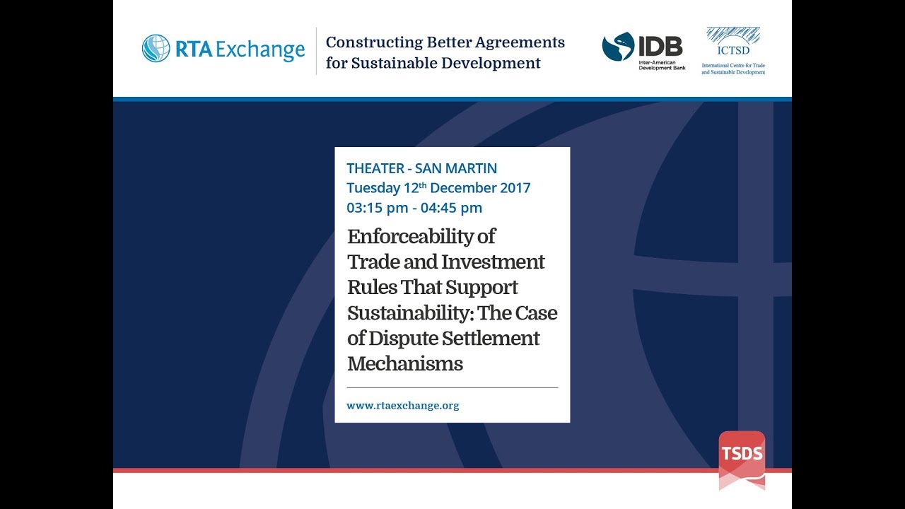 Enforceability of Trade and Investment Rules That Support Sustainability