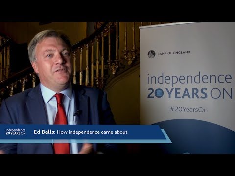 Ed Balls: How independence came about
